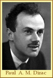 Paul A. M. Dirac